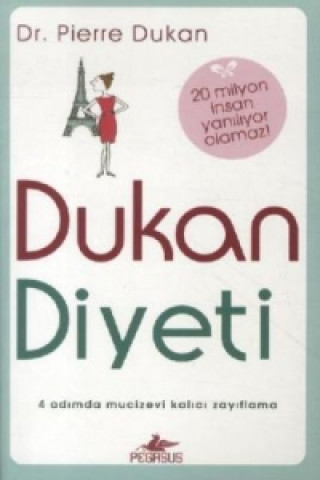 Könyv Dukan Diyeti Pierre Dukan