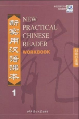 Kniha New Practical Chinese Reader Vol.1 Workbook Xun Liu