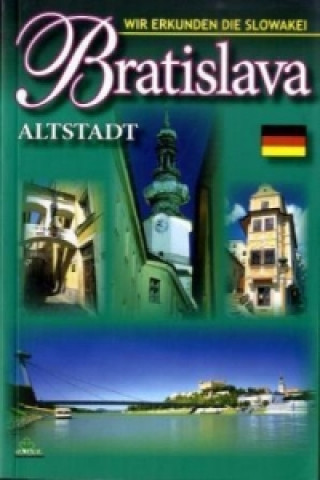 Книга Bratislava - Altstadt Ján Lacika