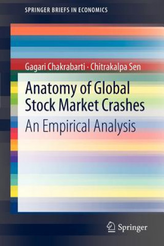 Kniha Anatomy of Global Stock Market Crashes Gagari Chakrabarti
