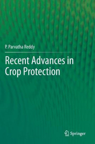 Kniha Recent advances in crop protection P.Parvatha Reddy