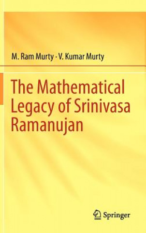 Buch Mathematical Legacy of Srinivasa Ramanujan M. Ram Murty