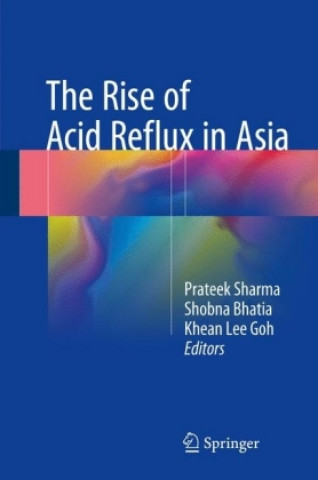 Książka Rise of Acid Reflux in Asia Prateek Sharma