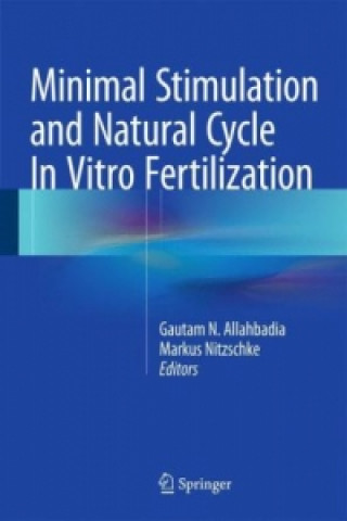 Könyv Minimal Stimulation and Natural Cycle In Vitro Fertilization Gautam Allahbadia