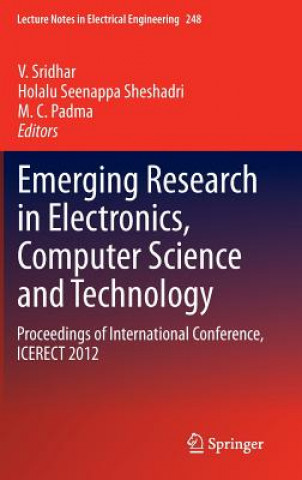 Knjiga Emerging Research in Electronics, Computer Science and Technology V Sridhar