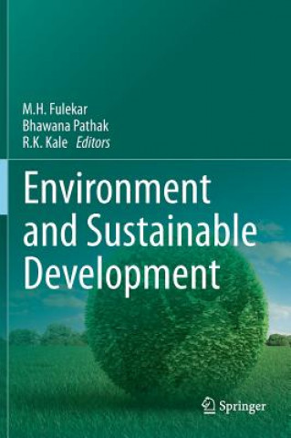 Kniha Environment and Sustainable Development M.H. Fulekar