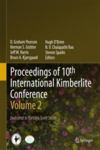Könyv Proceedings of 10th International Kimberlite Conference D Graham Pearson