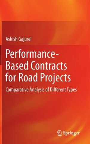 Kniha Performance-Based Contracts for Road Projects Ashish Gajurel