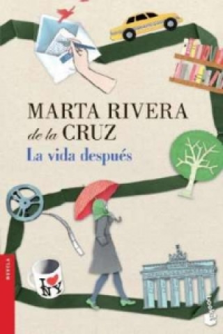 Kniha La vida despues MARTA RIVERA DE LA CRUZ