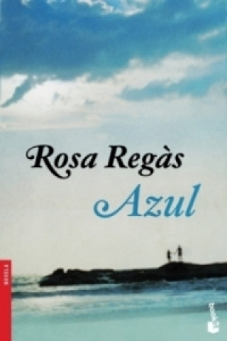 Livre Azul. Azur, spanische Ausgabe Rosa Regas