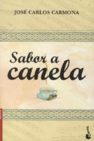 Libro Sabor A Canela Jose C. Carmona