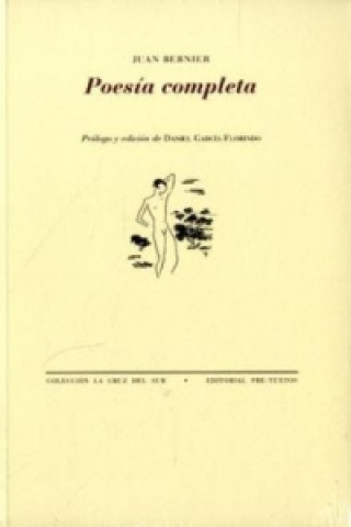 Carte Poesia Completa Juan Bernier