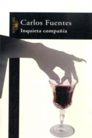 Carte Inquieta compania. Unheimliche Gesellschaft, spanische Ausgabe Carlos Fuentes