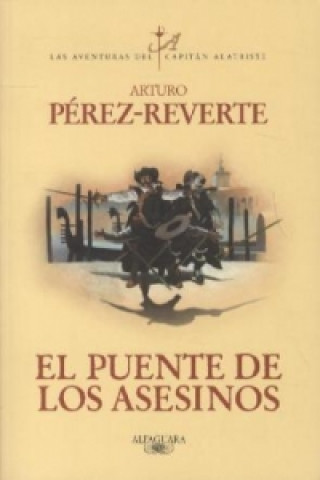 Kniha El puente de los asesinos Arturo Pérez-Reverte