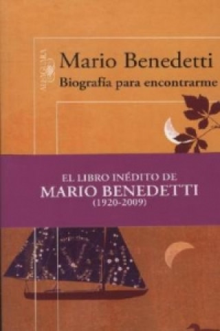 Książka Biografía para encontrarme Mario Benedetti