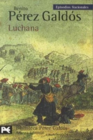 Kniha Luchana ("Episodios Nacionales") Benito Pérez Galdós