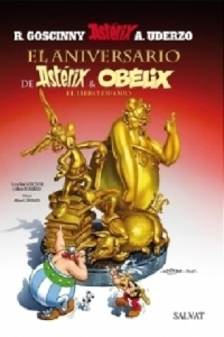 Könyv Asterix - El aniversario de Asterix & Obelix Albert Uderzo