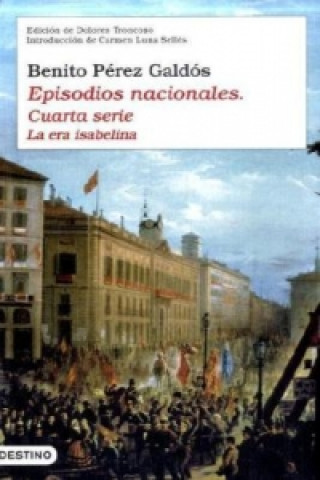Kniha La era isabelina Benito Pérez Galdós