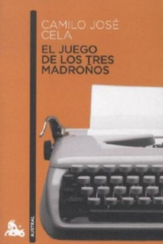 Kniha El Juego De Los Tres Madro Camilo J. Cela