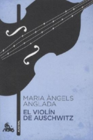 Kniha El violin de Auschwitz. Die Violine von Auschwitz, spanische Ausgabe Maria
