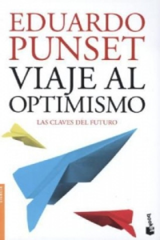 Książka Viaje Al Optimismo Eduardo Punset
