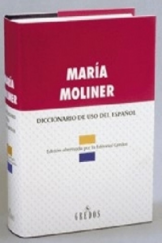 Kniha Diccionario de uso del espanol Maria Moliner