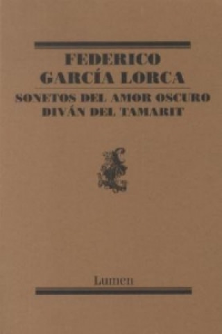 Carte Sonetos Del Amor Oscuro / Divan Del Tamarit Federico García Lorca