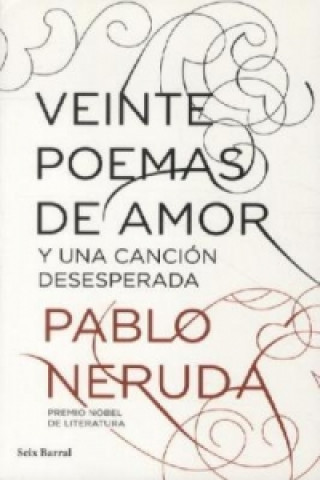 Książka Veinte poemas de amor y una cancion desesperada Pablo Neruda