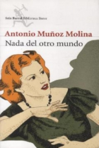 Kniha Nada Del Otro Mundo Antonio Mu