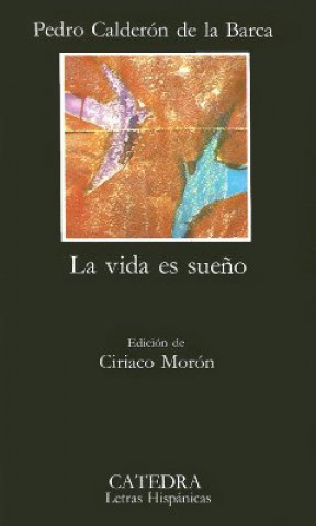 Könyv La Vida Es Sueno Pedro Calderón de la Barca