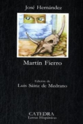 Kniha El Gaucho Martín Fierro José Hernández