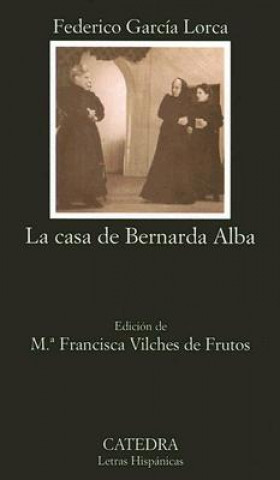 Carte Casa De Bernada Alba Federico García Lorca