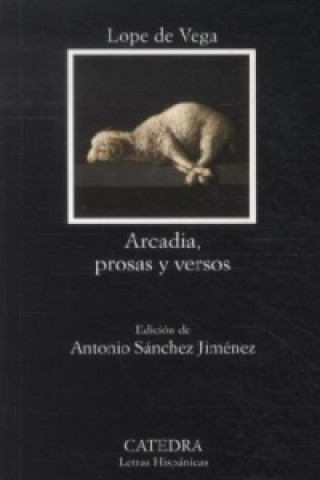 Libro Arcadia, Prosas Y Versos ope de Vega