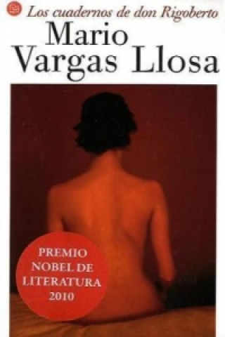 Książka Los cuadernos de don Rigoberto. Die geheimen Aufzeichnungen des Don Rigoberto, spanische Ausgabe Mario Vargas Llosa