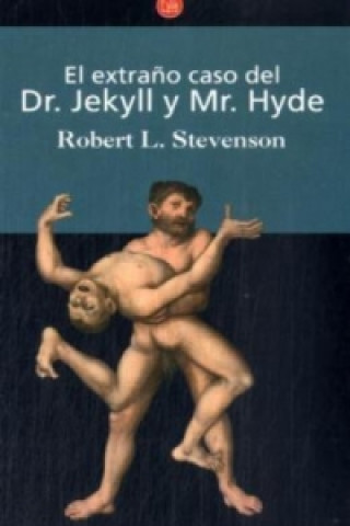 Kniha El extrano caso del Dr. Jekyll y Mr. Hyde. Der seltsame Fall von Dr. Jeykll und Mr. Hyde, spanische Ausgabe Robert Louis Stevenson