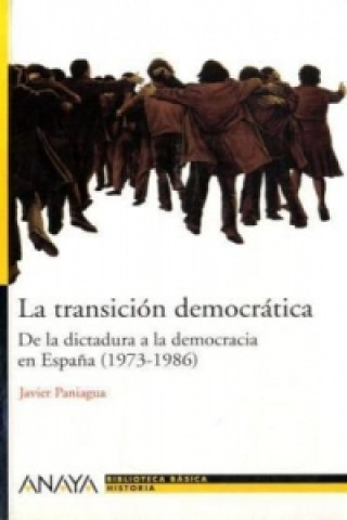 Kniha La transición democrática Javier Paniagua