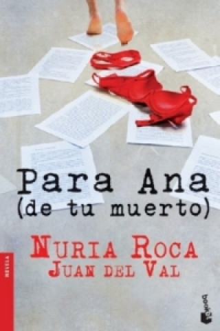 Kniha Para ana (de tu muerto) Nuria Roca