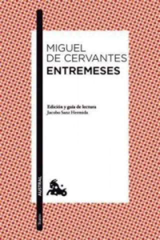 Könyv Entremeses Miguel de Cervantes Saavedra