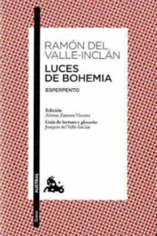 Kniha LUCES DE BOHEMIA Ramón del Valle-Inclán