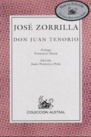 Kniha Don Juan Tenorio José Zorrilla y Moral