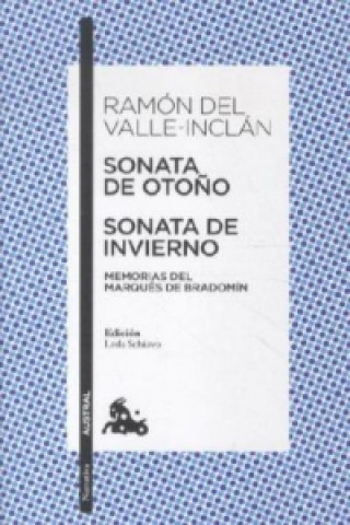 Kniha Sonata de otono. Sonata de invierno Ramón del Valle-Inclán