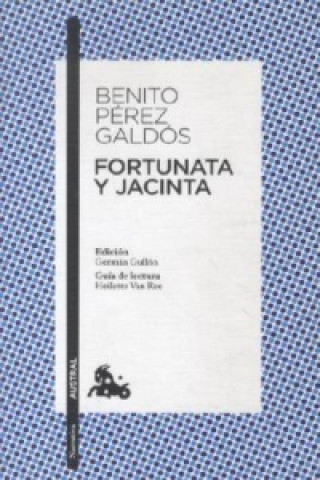 Kniha Fortunata Y Jacinta Benito Pérez Galdós