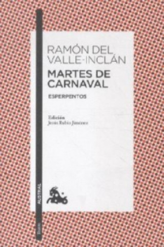 Kniha Martes De Carnaval Ramón del Valle-Inclán
