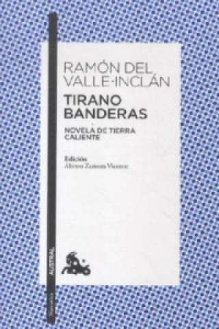 Buch Tirano Banderas Ramón del Valle-Inclán