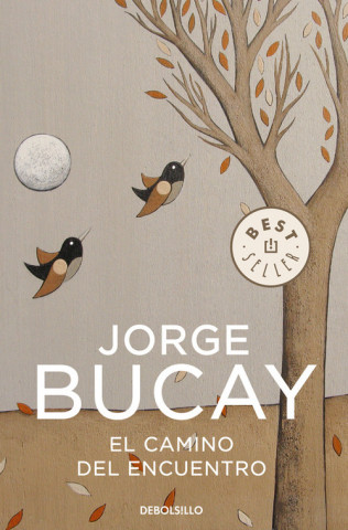 Knjiga El camino del encuentro JORGE BUCAY