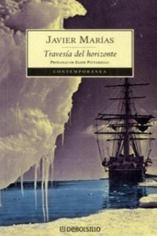 Książka Travesia del horizonte. Die Reise über den Horizont, spanische Ausgabe Javier Marías