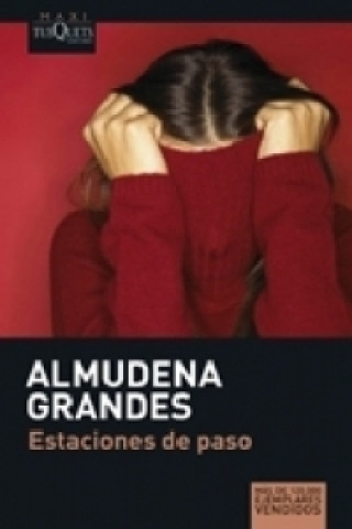 Könyv Estaciones de paso Almudena Grandes