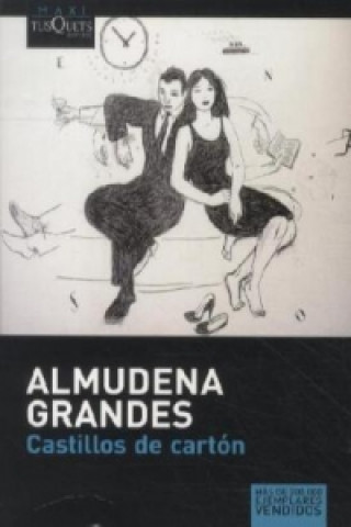 Könyv Castillos de carton Almudena Grandes