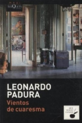 Buch Vientos de cuaresma. Handel der Gefühle, spanische Ausgabe Leonardo Padura