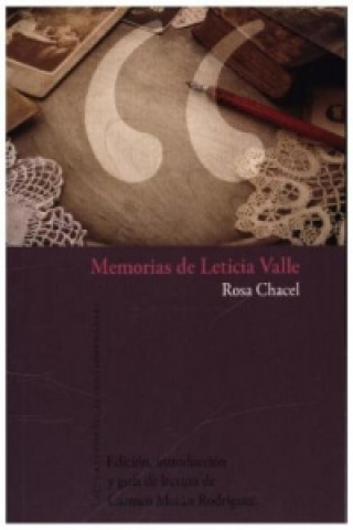 Kniha Memorias de Leticia Valle. ROSA CHACEL
